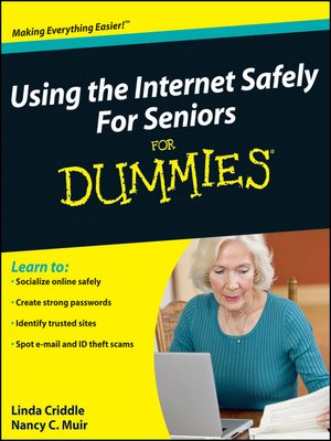 Using the Internet Safely For Seniors For Dummies - ebook